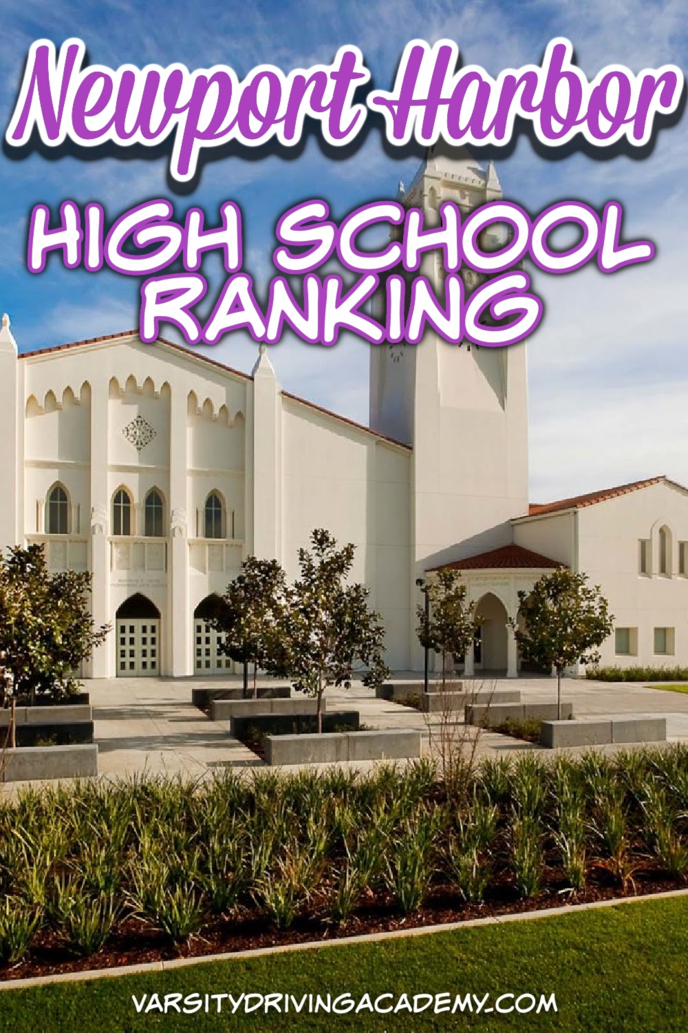 Newport Harbor High School has a ranking that reflects the beauty and luxury that Newport is known for amongst residents and visitors.