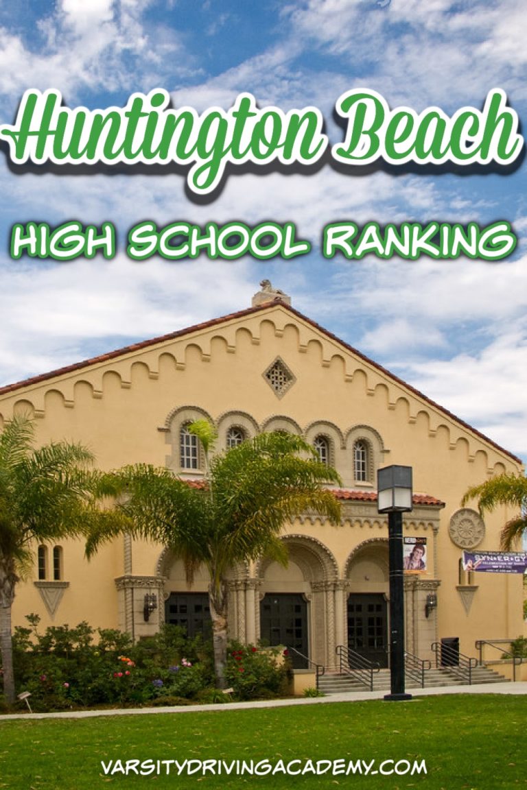 Huntington Beach High School Ranking and Reviews Varsity Driving