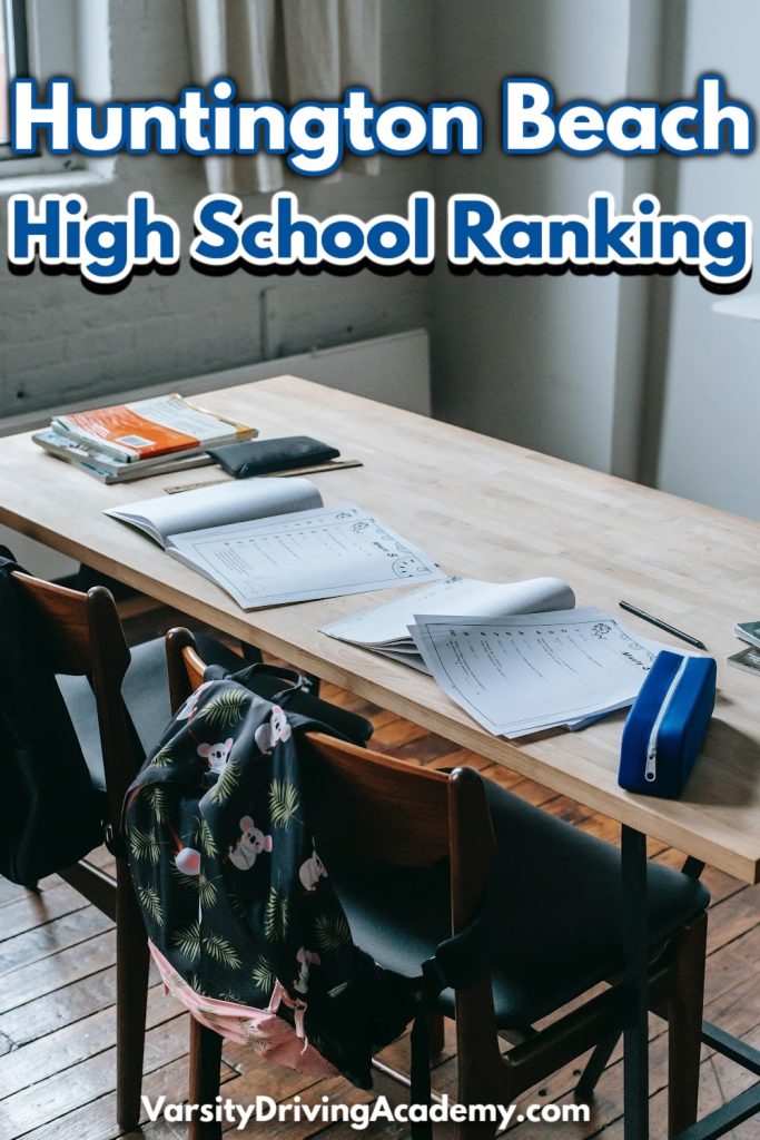 The Huntington Beach High School ranking makes it easier for parents and students to determine if this high school is right for them.