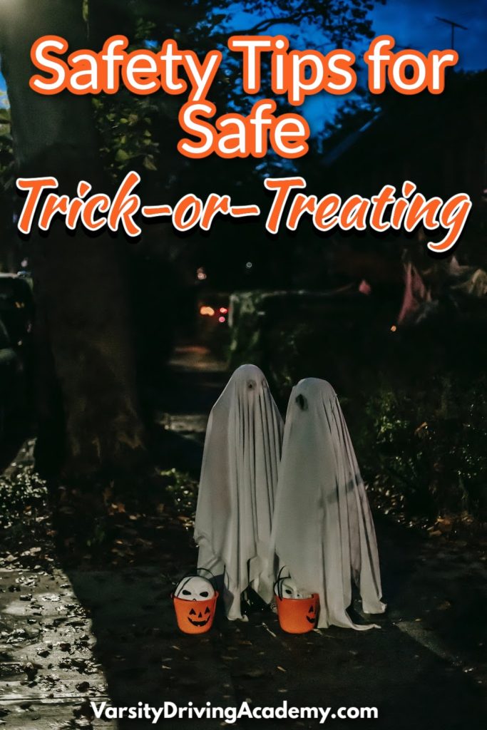 Halloween is the time we ask strangers for candy, but we need to stay safe while out there trick-or-treating.