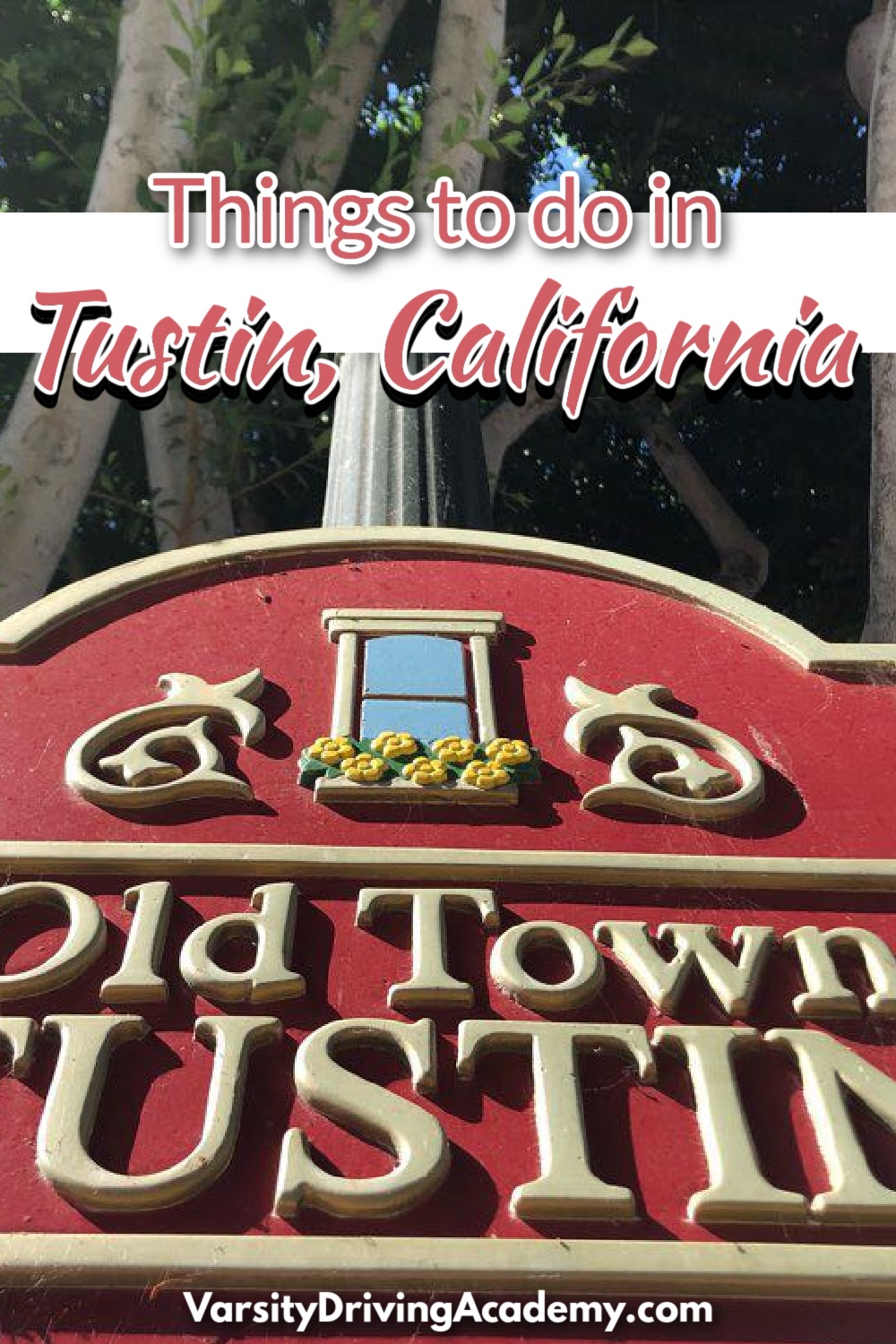 There are many different things to do in Tustin California that help make it one of the top 25 places to live in the world.