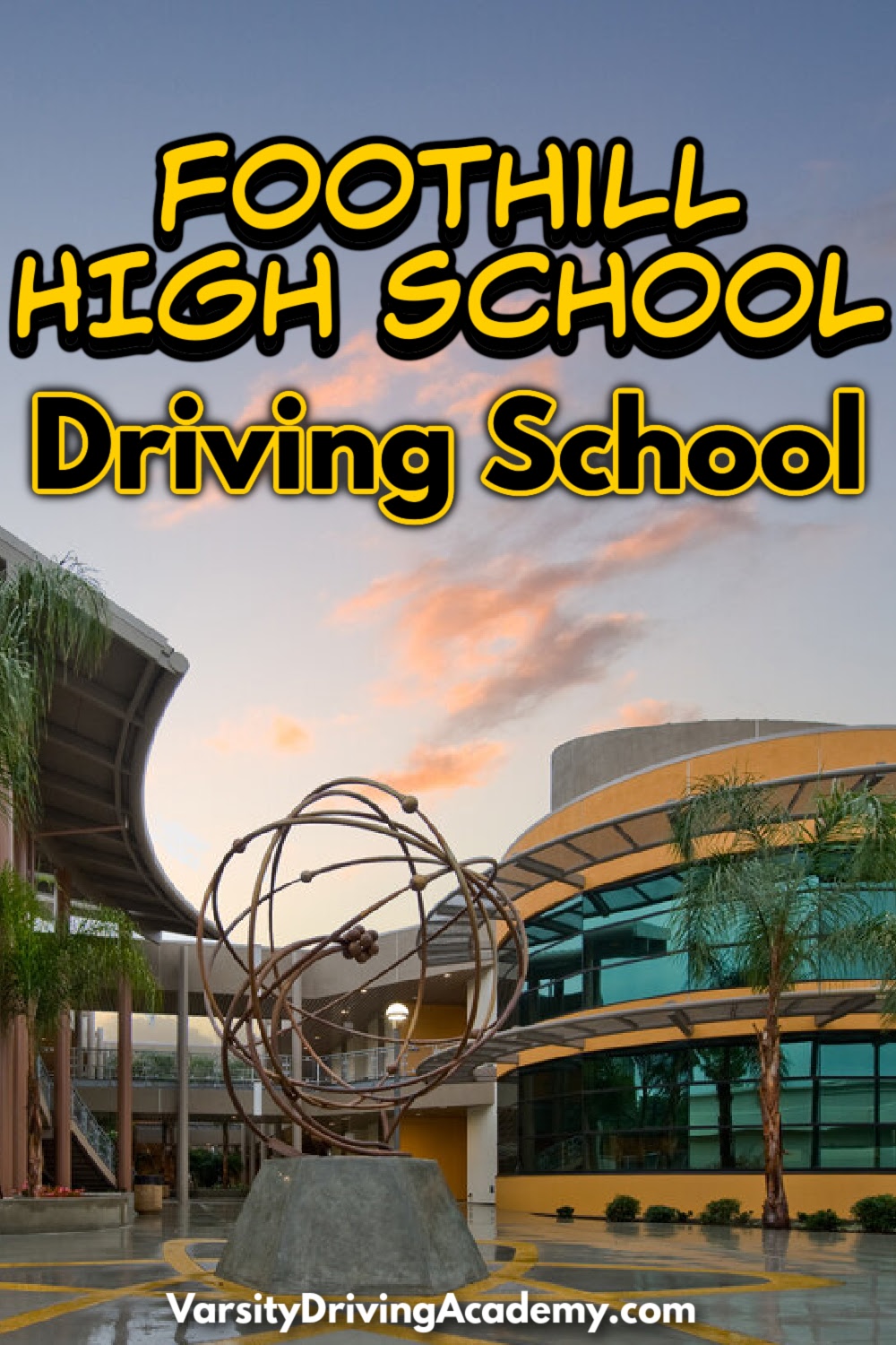 Welcome to Varsity Driving Academy, your #1 rated Foothill High School Driver's Ed.