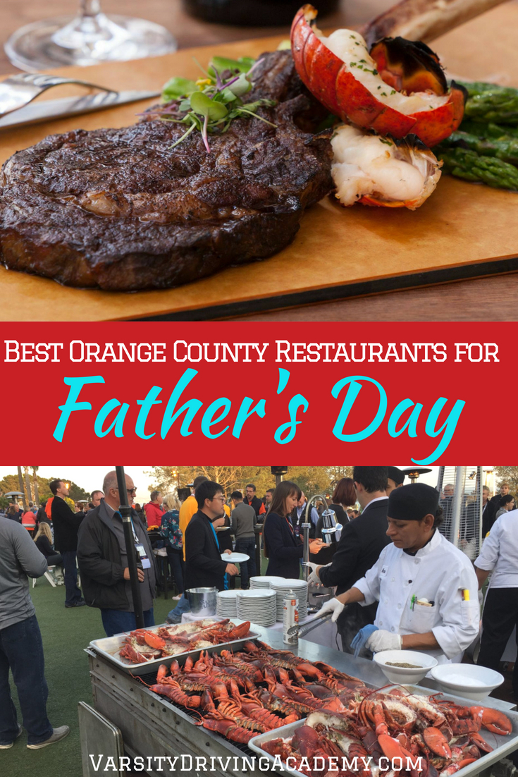 Orange County Restaurants for Father's Day Varsity Driving Academy