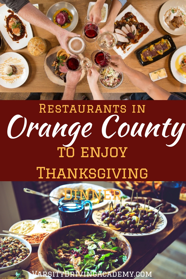 10 Restaurants to Enjoy Thanksgiving Dinner in Orange County VDA