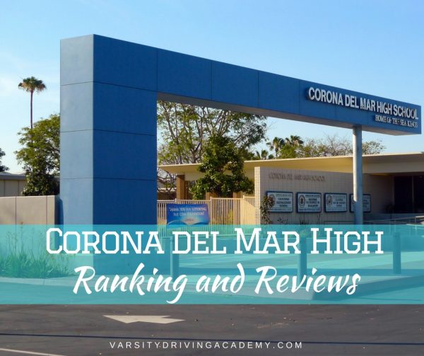 Corona del Mar High School Ranking and Reviews Varsity Driving School