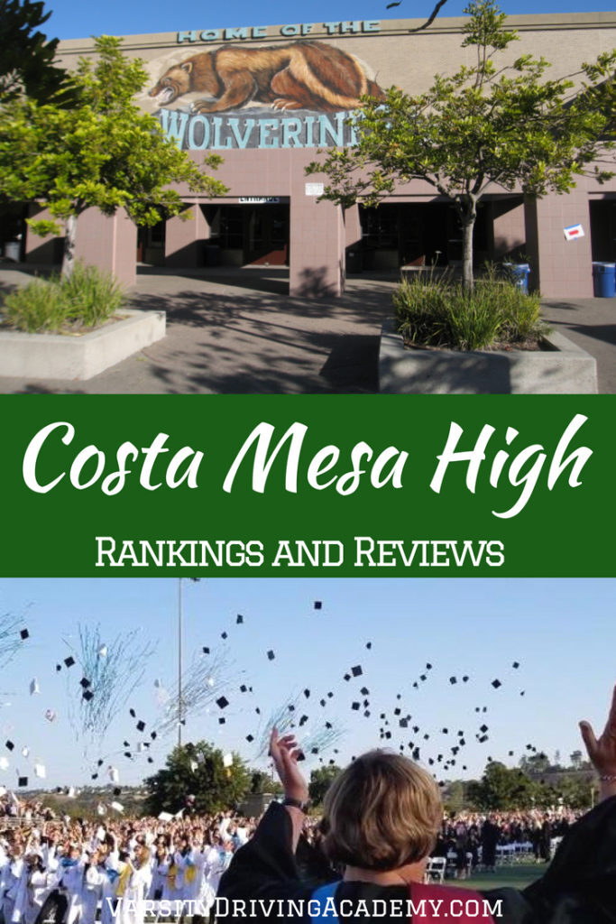 Costa Mesa High School Ranking And Reviews Varsity Driving School Costa Mesa High School Ranking And Reviews Varsity Driving School