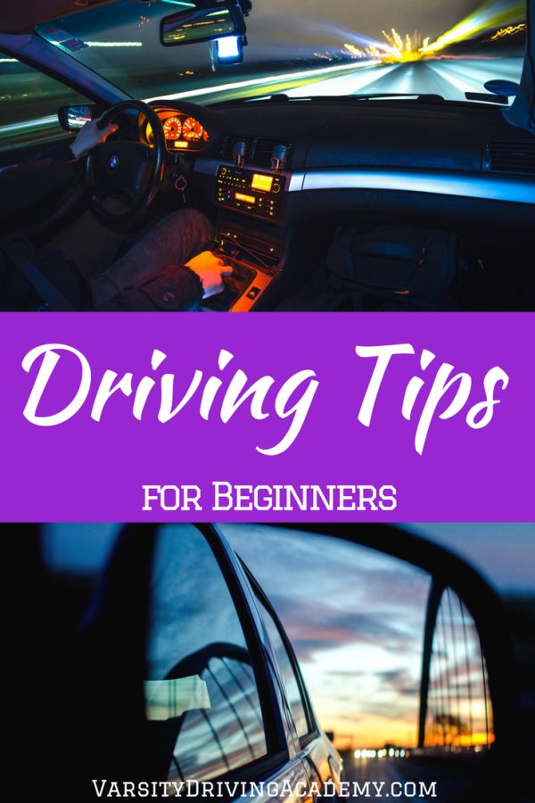 Driving Tips For Beginners That You Must Know Varsity Driving School 