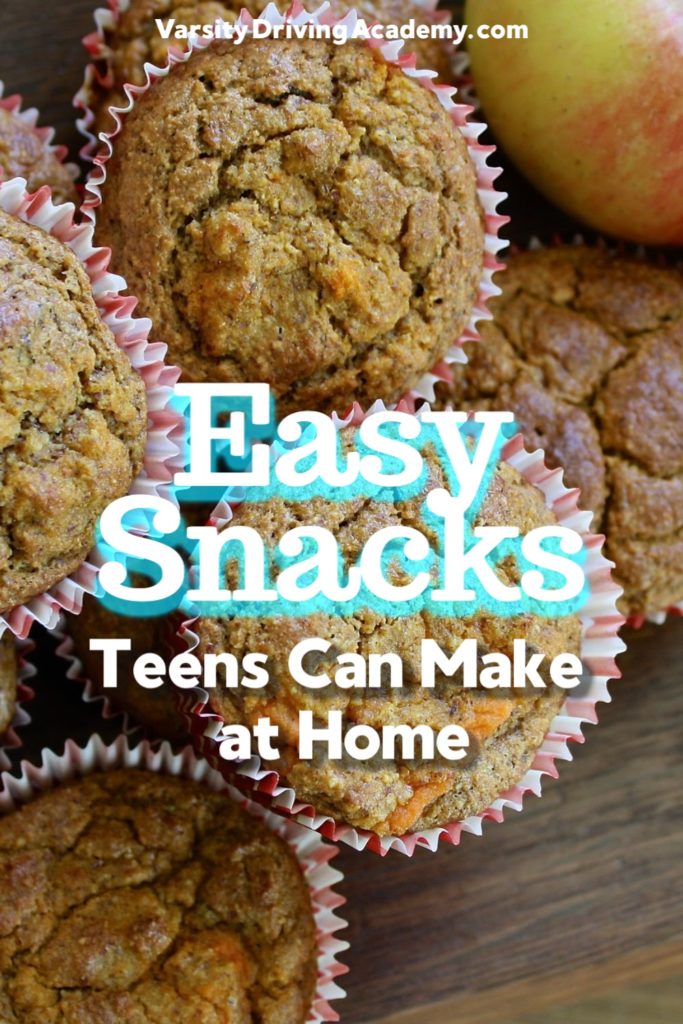 Easy Snacks Teens Can Make at Home - Varsity Driving Academy