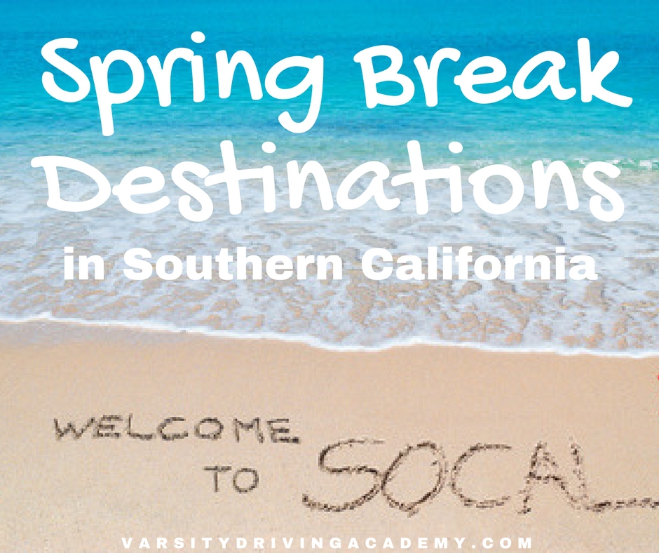 Find the best spring break destinations in southern California for a perfect week of luxury vacation, relaxation and memories you won't soon forget.