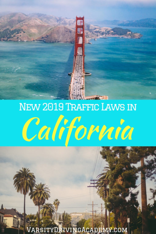 New 2019 California Traffic Laws to Know Varsity Driving