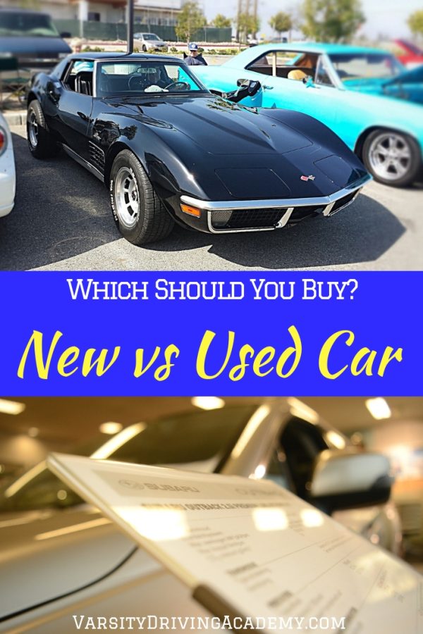 New Car vs Used Car What to Buy? Varsity Driving Academy