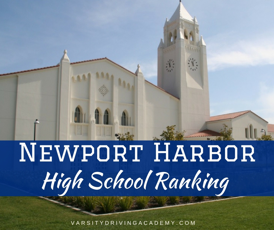 Newport Harbor High School has a ranking that reflects the beauty and luxury that Newport is known for amongst residents and visitors.