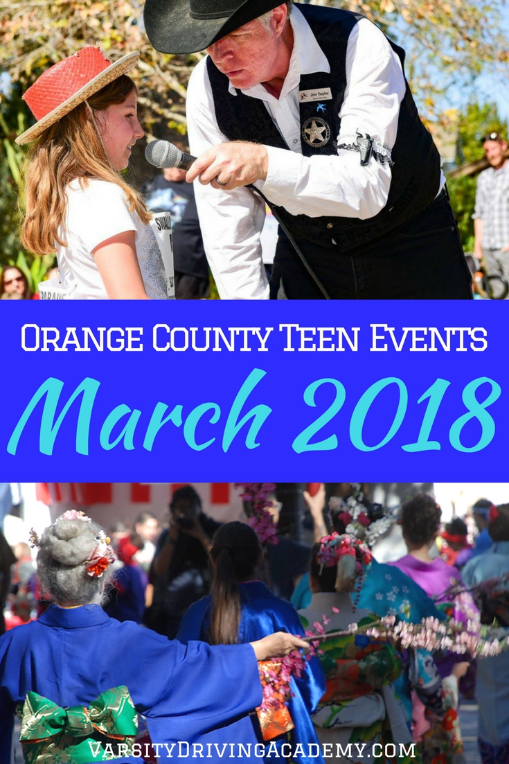 Orange County Teen Events March 2018 - Varsity Driving School