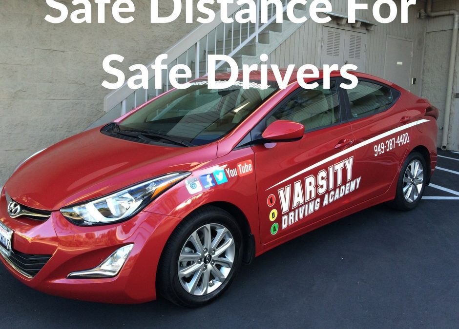 Safe Distance Around Your Vehicle