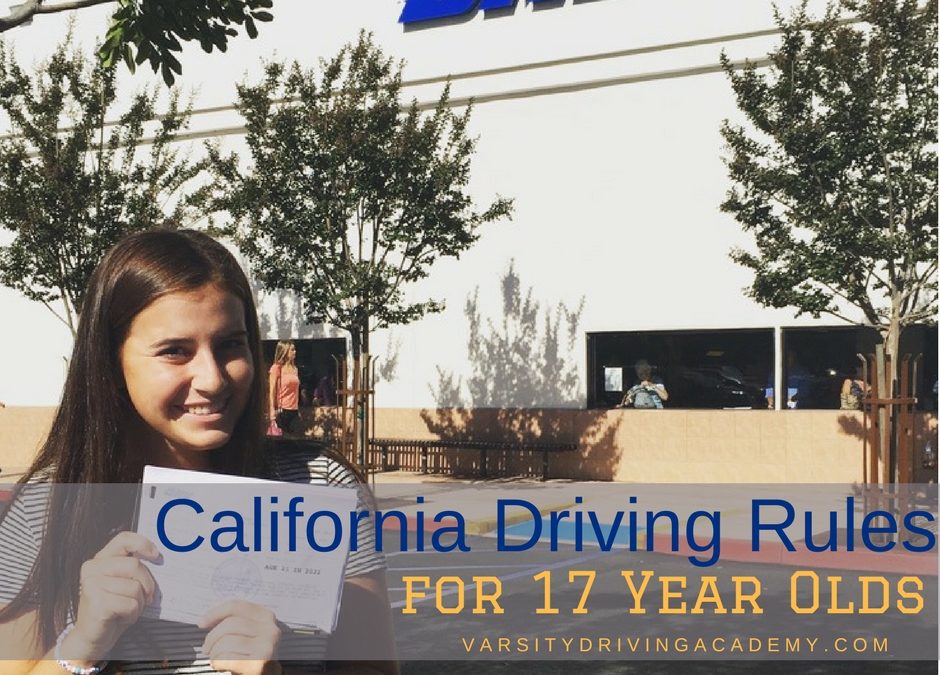 California Driving Rules for 17 Year Olds