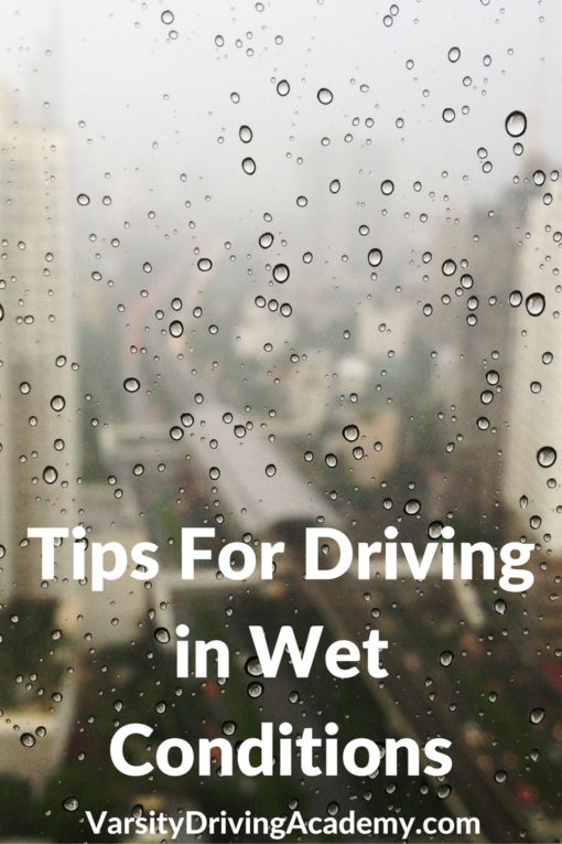 Tips for Driving in Wet Conditions Varsity Driving Academy 1 in SoCal