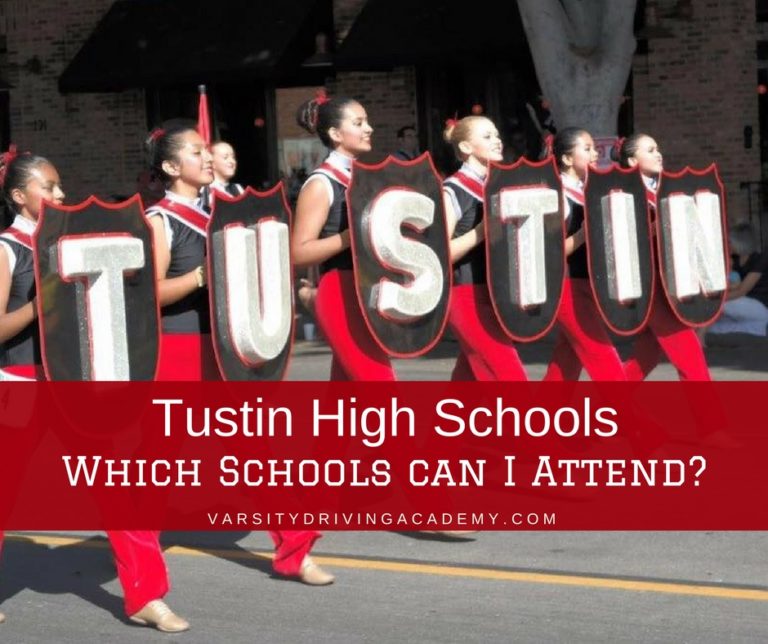 Tustin High Schools: Which School Can I go to? - Varsity Driving Academy