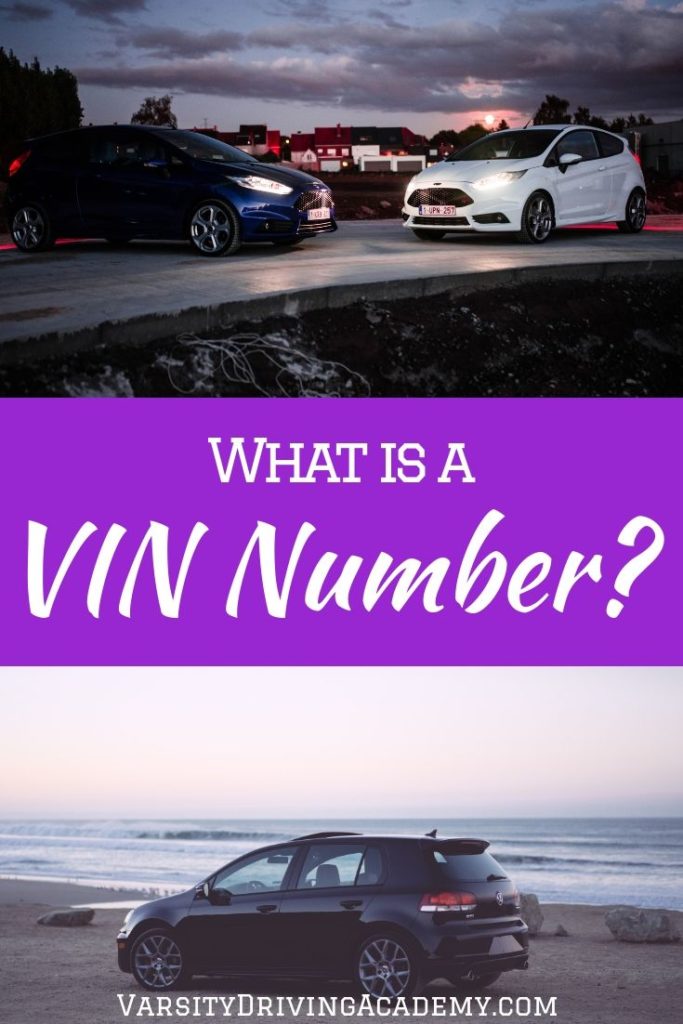 What is a VIN Number? VIN Number Meaning Varsity Driving Academy