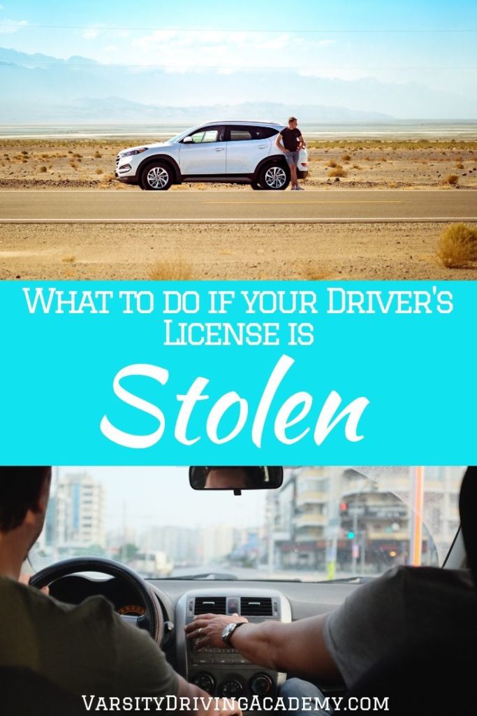 What to do if Your Drivers License is Stolen Varsity Driving Academy
